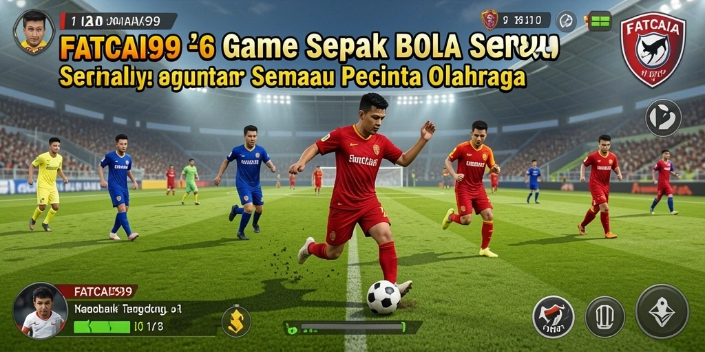 Screenshot gameplay FATCAI99 menampilkan aksi seru permainan sepak bola.